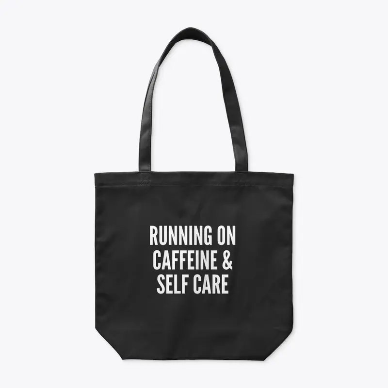 Running on caffeine & self care